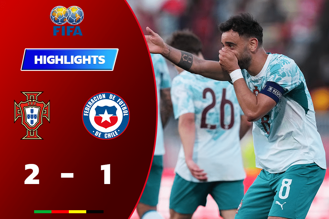 ไฮไลท์ฟุตบอล โปรตุเกส 2-1 ชิลี