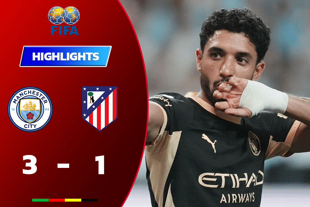 ไฮไลท์ฟุตบอล แมนฯ ซิตี้ 3-1 แอตฯ มาดริด