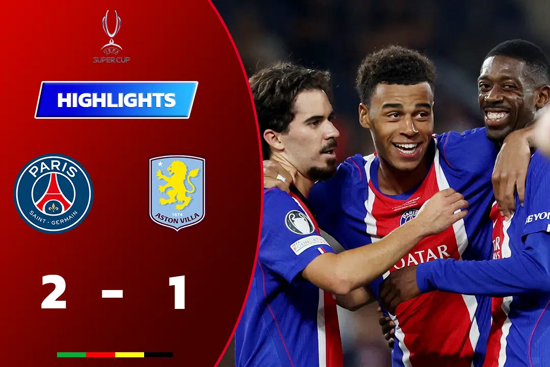 ไฮไลท์ฟุตบอล ปารีส แซงต์ แชร์กแมง 2-1 แอสตัน วิลล่า