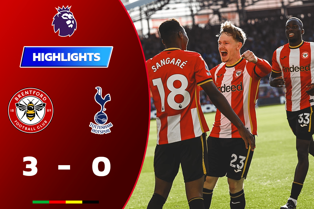 ไฮไลท์ฟุตบอล เบรนท์ฟอร์ด 3-0 สเปอร์ส