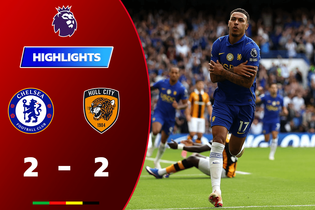 ไฮไลท์ฟุตบอล เชลซี 2-2 ฮัลล์ ซิตี้